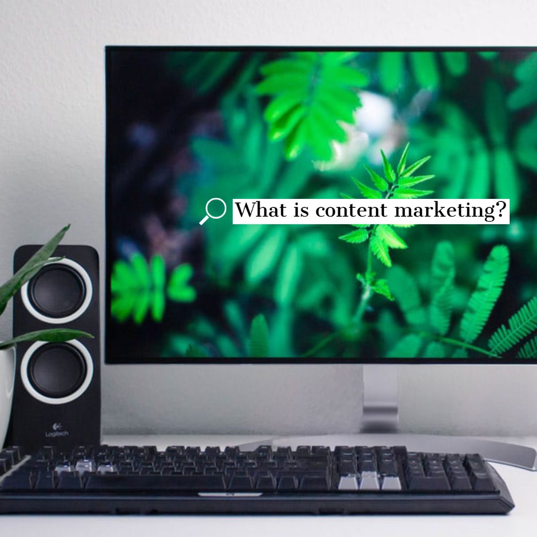 what is content marketing